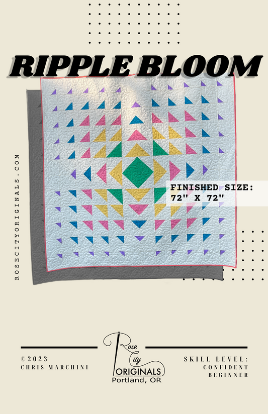 Ripple Bloom - Patchwork Quilt Pattern - PDF Download